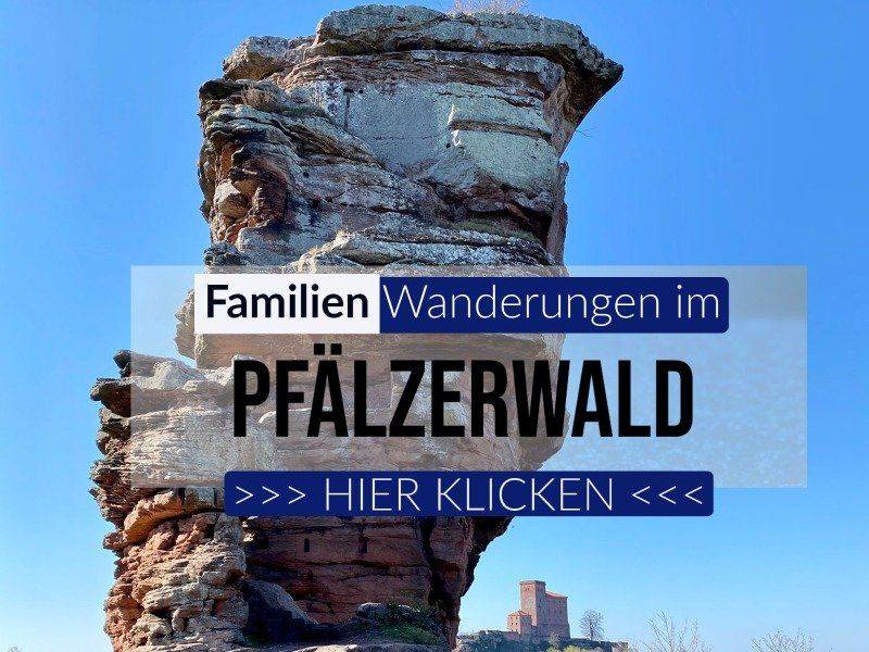 Familien Wandern Pfälzerwald